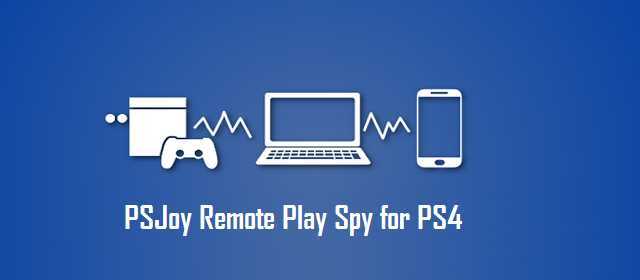 psjoy remote play spy for ps4 apk